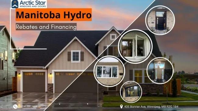 Upgrade Your Windows in Winnipeg: Easy Financing Options with Manitoba Hydro